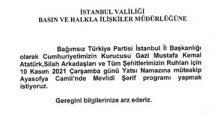 BTP Ayasofya’da Atatürk için Mevlid okutacak