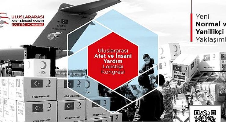 Dünyanın önde gelen insani yardım ve afet lojistiği uzmanları İstanbul’a geliyor