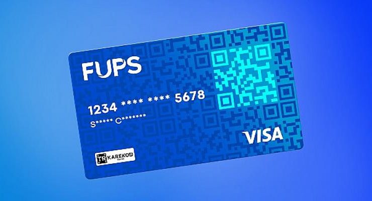 Kart Olmadan, Kartla Ödeme: FUPS QR Kart