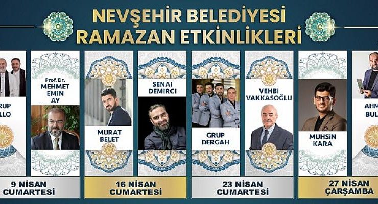 Nevşehir Belediyesi Ramazan Etkinlikleri 9 Nisan’da Başlıyor
