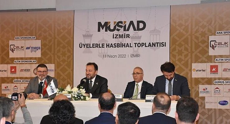 MÜSİAD Genel Başkanı Mahmut Asmalı: MÜSİAD İzmir Üyeleriyle Hasbihal Etti
