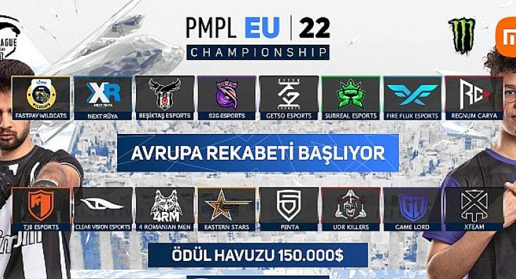 8 Türk takımının yarışacağı 2,3 milyon TL ödüllü PMPL Avrupa Şampiyonası başlıyor
