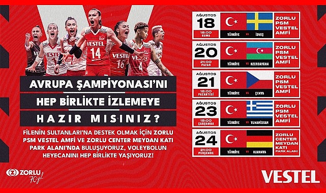 Voleybolda milli heyecan Vestel'le Zorlu Center'da